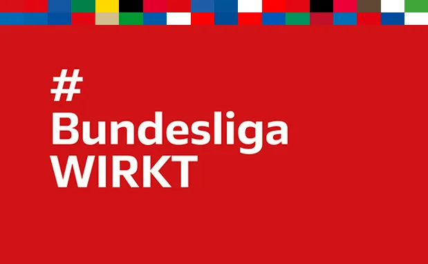 Schriftzug "# Bundesliga WIRKT" auf rotem Hintergrund. (Foto)